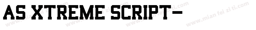 AS Xtreme Script字体转换
